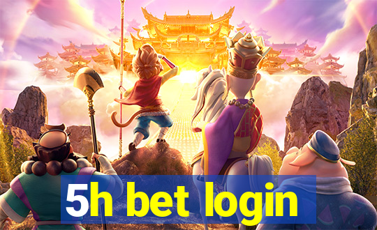 5h bet login